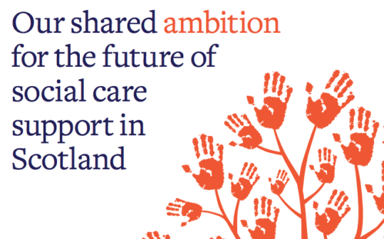 Shared Ambition for the future of social care in Scotland