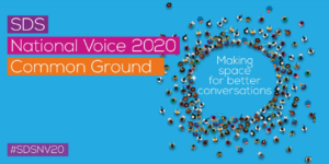 SDS National Voice 2020 'Common Ground' making space for better conversations